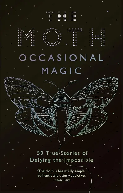 The Moth Presents