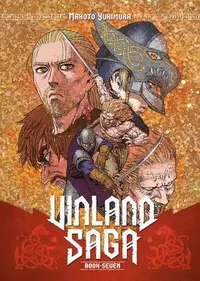 Vinland Saga, Vol. 7: Deaths and Decisions