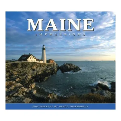 Maine Impressions