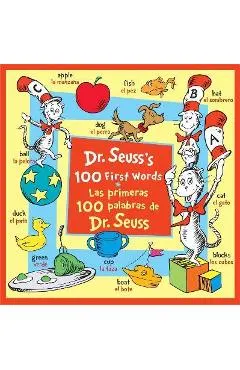 Dr. Seuss's 100 First Words/Las Primeras 100 Palabras de Dr. Seuss (Bilingual Edition)
