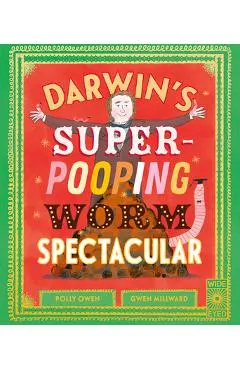 Darwin's Super-Pooping Worm Spectacular