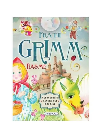 Basme - Frații Grimm - Paperback brosat - Fraţii Grimm