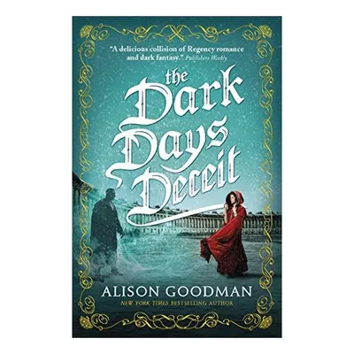 The Dark Days Deceit : A Lady Helen Novel