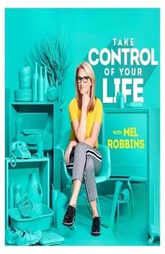 Take Control of Your Life: How to Silence Fear and Win the Mental Game