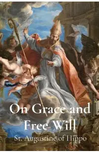 On Grace and Free Will
