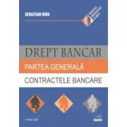 Drept bancar. Partea generala. Contractele bancare