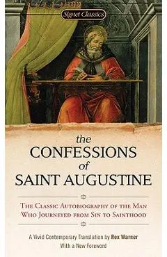 The Confessions of Saint Augustine