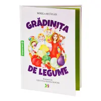 Grădinița de legume, Poveștile Zurli volumul 5 de Mirela Retegan