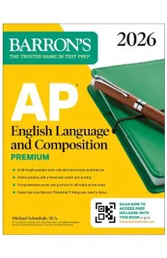AP English Language and Composition Premium, 2026: Prep Book with 8 Practice Tests + Online Practice