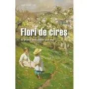 Flori de cires. Si pomii neroditori pot rodi
