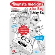 Minunata medicina a lui Kay