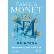 Familia Monet. Printesa. Partea 1