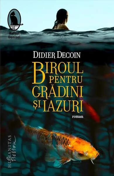 Biroul pentru Grădini și Iazuri - Paperback brosat - Didier Decoin