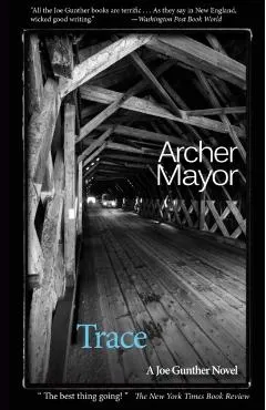 Trace: A Joe Gunther mystery