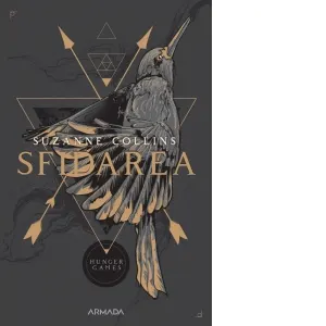 Sfidarea (Trilogia Jocurile foamei, partea a II-a, 2019)