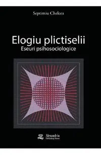 Elogiu plictiselii