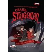 Ceasul Strigoilor. Cartea Intai. Cutitul Vampirilor