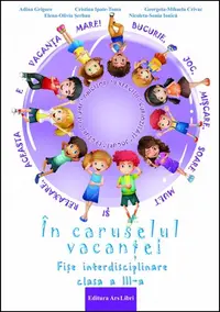 In caruselul vacantei - fise interdisciplinare