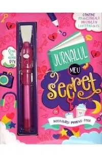 Jurnalul meu secret. Activitati pentru fete