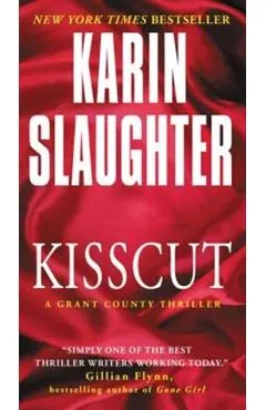 Kisscut: A Grant County Thriller