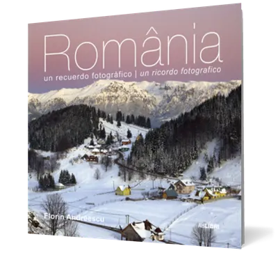 România. O amintire fotografică (spaniolă/ italiană)