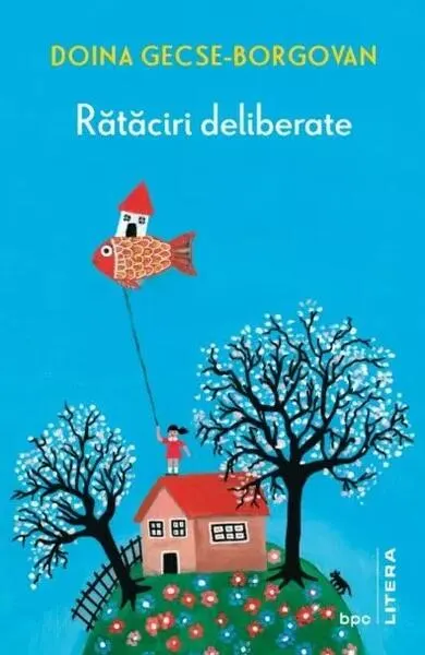Rătăciri deliberate (Carte cu autograf) - Paperback brosat - Doina Gecse-Borgovan