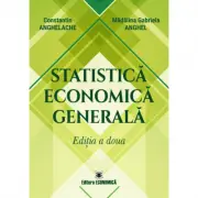 Statistica economica generala. Editia a doua