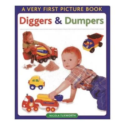 Diggers and Dumpers, Nicola Tuxworth