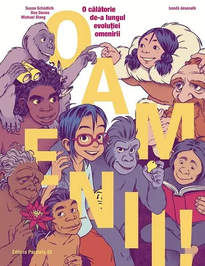 Oamenii! O călătorie de-a lungul evoluției omenirii - Paperback brosat