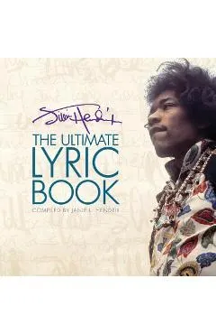 Jimi Hendrix: The Ultimate Lyric Book