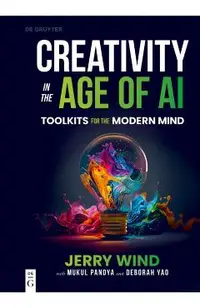 Creativity in the Age of AI: Toolkits for the Modern Mind