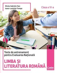 Teste de antrenament pentru Evaluarea Națională 2026. Limba și literatura română. Clasa a VI-a - Paperback brosat - Mirela-Gabriela Tanc, Ioana-Luminiţa Trempe