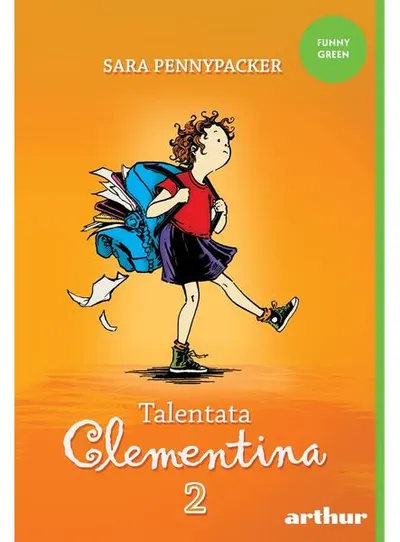 Talentata Clementina (Vol.2) - Paperback brosat - Sara Pennypacker
