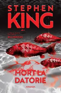 Mort la datorie (Vol. 3) - Paperback brosat - Stephen King