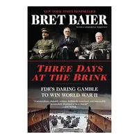 Three Days at the Brink