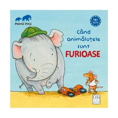 Când animăluțele sunt furioase - Hardcover - Regina Schwarz