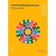 Tratat de psihoterapie de grup - Irvin D. Yalom. Traducere de Simona Reghintovschi si Anatol Reghintovschi