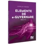 Elemente de e-guvernare. Editia a 2-a