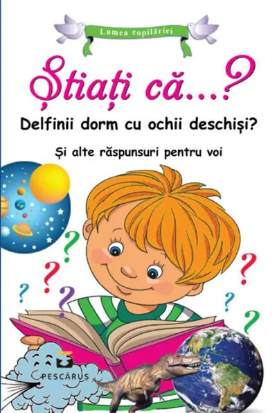 Stiati ca...? Delfinii dorm cu ochii deschisi? Si alte raspunsuri pentru voi