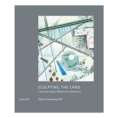 Sculpting the Land, Diana Armstrong Bell