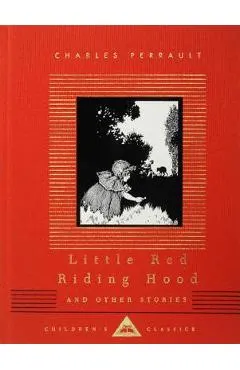 Little Red Riding Hood and Other Stories: Illustrated by W. Heath Robinson
