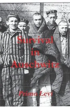 Survival in Auschwitz