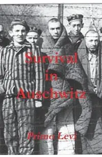 Survival in Auschwitz