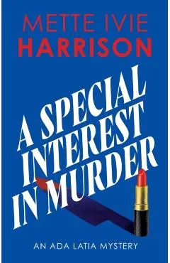 A Special Interest in Murder