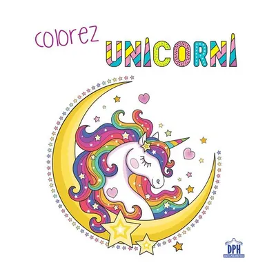Colorez unicorni - carte de colorat - Paperback brosat - ***