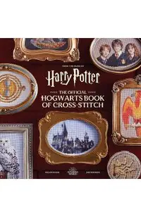 Harry Potter: The Official Hogwarts Book of Cross-Stitch