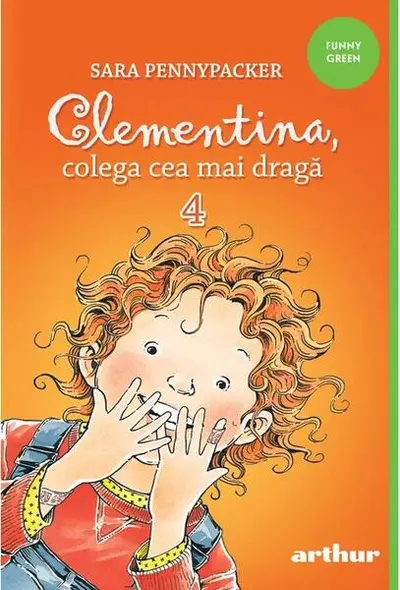 Clementina, colega cea mai dragă (Vol.4) - Paperback brosat - Sara Pennypacker
