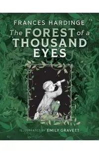 The Forest of a Thousand Eyes