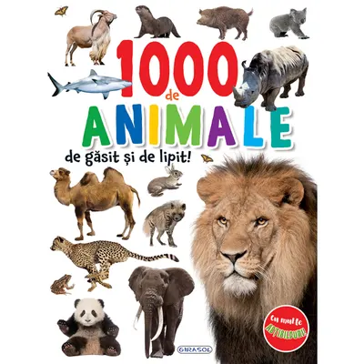 Carte cu stickere, Girasol, 1000 de animale de gasit si lipit