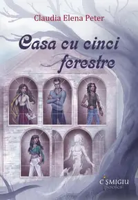 Casa cu cinci ferestre - Paperback brosat